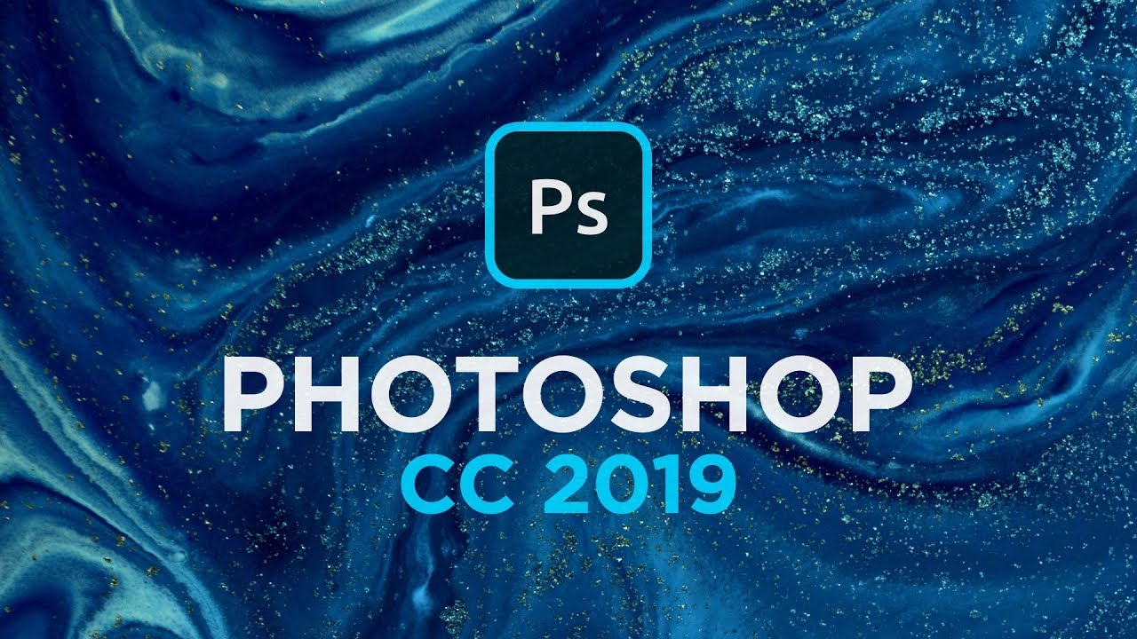 Giới thiệu về phần mềm Photoshop cc 2019