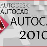 Phần mềm Autocad 2010